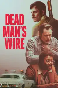 Dead Man's Wire poster