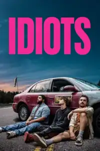 Idiots poster